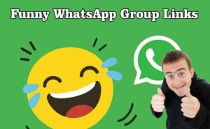 Funny WhatsApp Group Links
